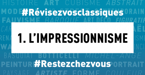 #Confinement | Révisez vos classiques en histoire de l’art : l’impressionnisme