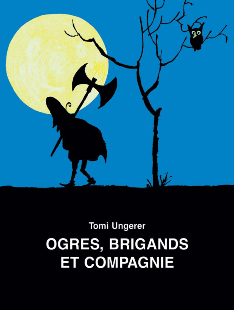 Tomi Ungerer Ogres livre jeunesse