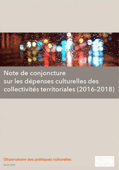 Note de conjoncture sur les dépenses culturelles des collectivités territoriales (2016-2018)