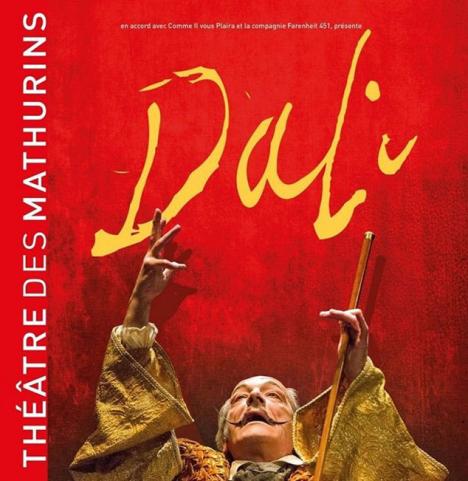 Affiche de la pièce <em>Dali</em>, au Théâtre des Mathurins.