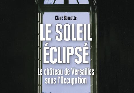 <em>Le Soleil Eclipsé</em> de Claire Bonnotte, couverture.
