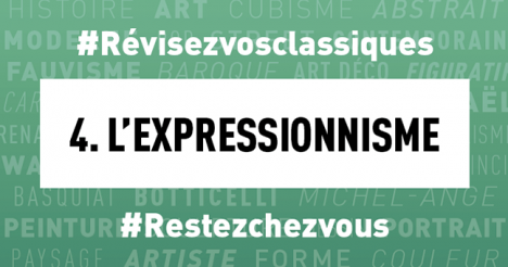 #Confinement Révisez vos classiques en histoire de l’art : L'expressionnisme allemand