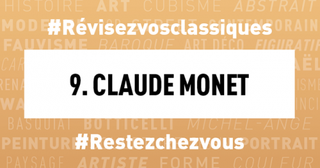 #Confinement Révisez vos classiques en histoire de l’art : Claude Monet