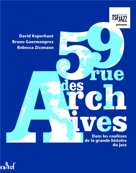 Bruno Guermonprez, David Koperhant, Rebecca Zissmann, 59, rue des Archives, ActuSF