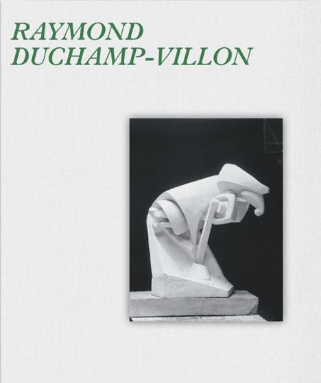 Patrick Jullien (dir.) et Assia Quesnel, Raymond Duchamp-Villon, Skira