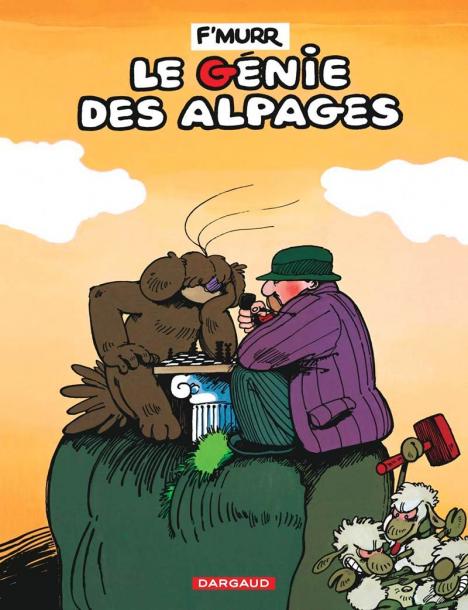 F'murr, Le Génie des Alpages, n°1, 1976 © éditions Dargaud