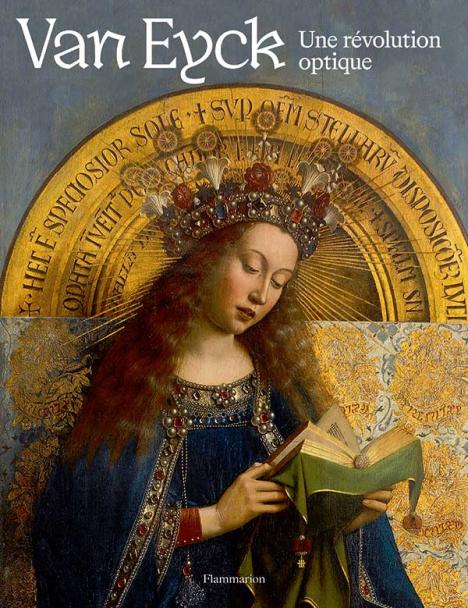 Collectif, Van Eyck. Une révolution optique, Flammarion