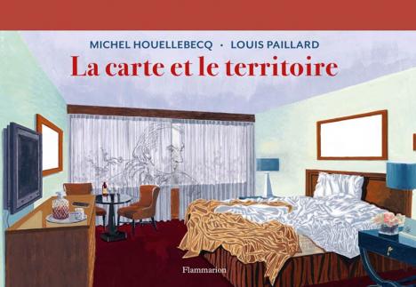 Michel Houellebecq, Louis Paillard, « La Carte et le Territoire,﻿﻿ »﻿
