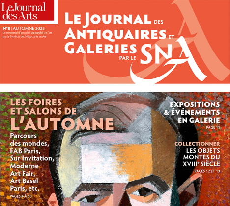 Le Journal des Antiquaires et Galeries par le SNA n°8 © Studio Artclair Éditions, graphisme Thomas Doziere - 2025