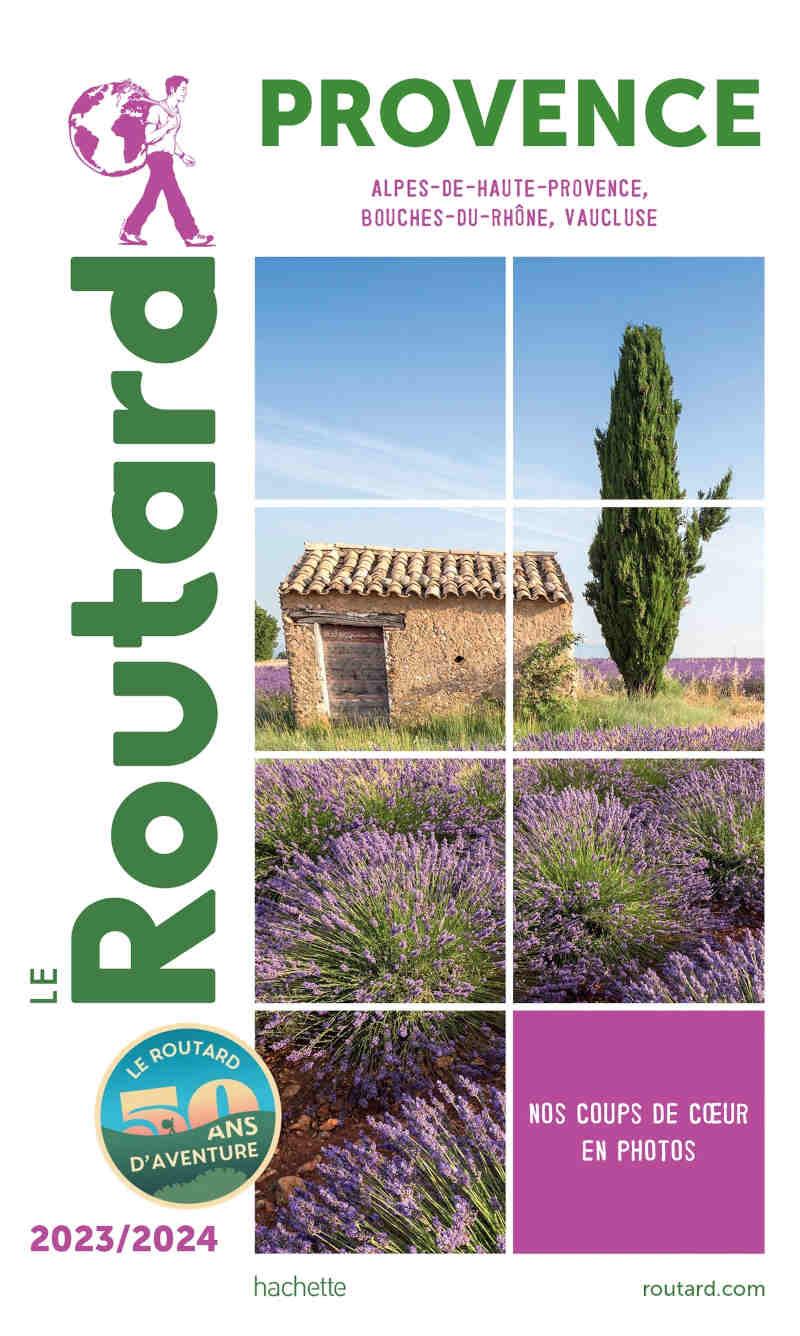 Guide du Routard consacré à la Provence. 