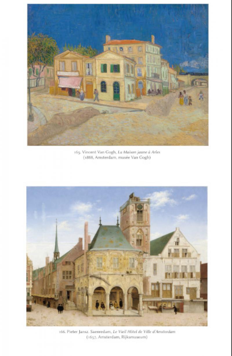 Extrait d'une page du livre comparait la Maison jaune à Arles de Van Gogh au Vieil Hôtel de Ville d'Amsterdam de Peter Jansz Saenredam. © SUP.