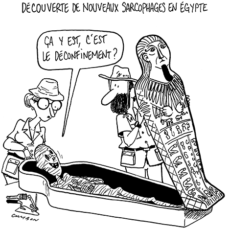 Dessin Humour - Michel Cambon : Découverte de nouveaux sarcophages en Égypte - Déconfinement