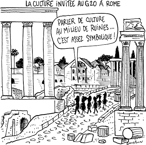 Dessin Humour : La culture invitée au G20 à Rome © Michel Cambon 2021