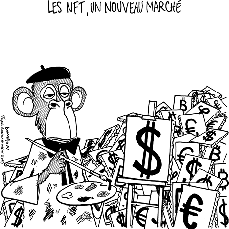 Dessin Humour : Les NFT, un nouveau marché - dessin Michel Cambon