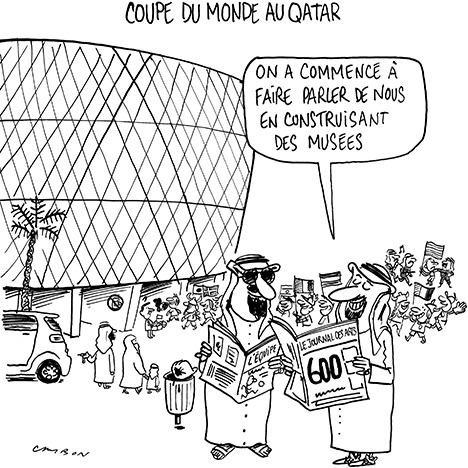 Dessin Humour : Coupe du monde de football au Qatar © Michel Cambon 2022
