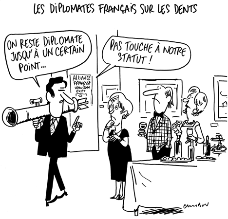 Dessin Humour : Les diplomates français sur les dents © Michel Cambon