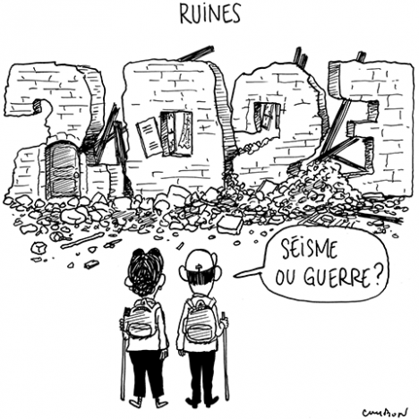 Dessin Humour - Ruines : séisme ou guerre ?© Michel Cambon 2023