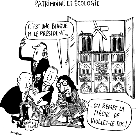 Dessin Humour – Patrimoine et écologie : Macron flèche Notre-Dame © Michel Cambon 2023