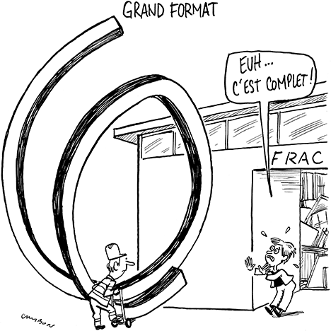  Dessin Humour :  Grand format / réserves des Frac © Michel Cambon