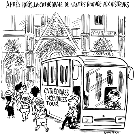 Dessin Humour : réouverture de la cathédrale de Nantes © Michel Cambon